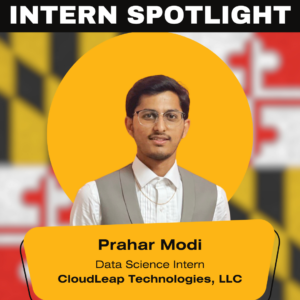 For the Intern Spotlight, there is photo of an Asian male student named Prahar Modi who is a data science intern at CloudLeap Technologies, LLC.